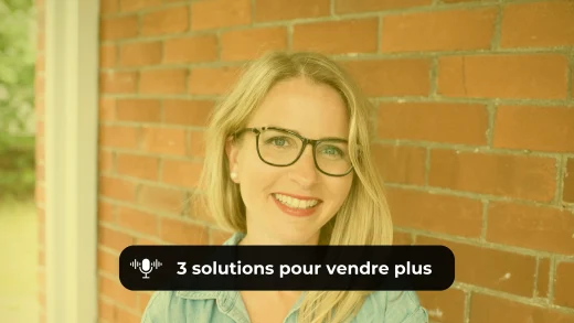 Dans cet épisode à trois du balado J'aime ta compagnie on propose 3 solutions pour vendre plus (première expérience).