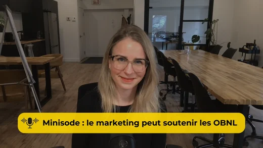 Marie-Michèle Bélanger, de La Firme marketing, nous explique comment créer un plan marketing pour OBNL en 4 étapes simples.