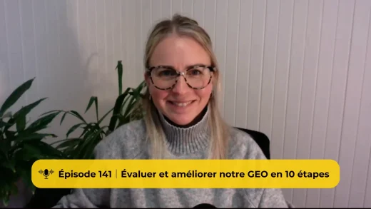 10 tests GEO pour savoir si les IA recommandent votre entreprise (Épisode 141)